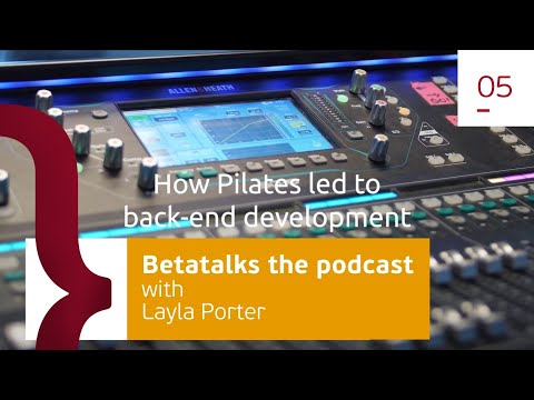 Betatalks the podcast - From Pilates to back-end development and helping the open-source ecosystem