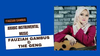 Download lagu Arabic Instrumental Music Fauziah Gambus & The Geng #arabicinstrumentalmusic #trending mp3