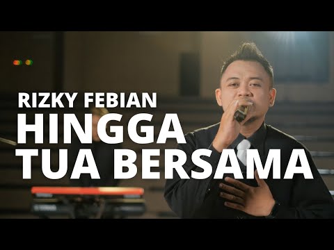 JAGARTA - HINGGA TUA BERSAMA RIZKY FEBIAN (COVER) #JAGARTA 4K