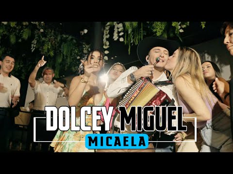 Dolcey Miguel - Micaela (En Vivo - Made In Colombia)