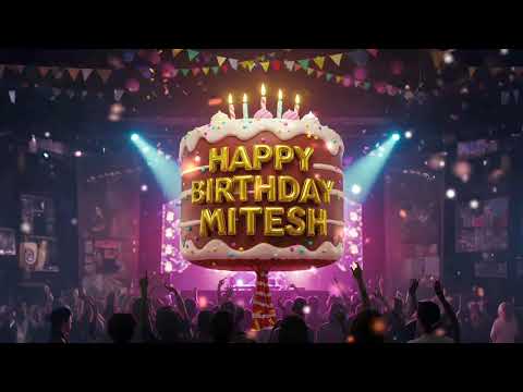 Happy Birthday Mitesh