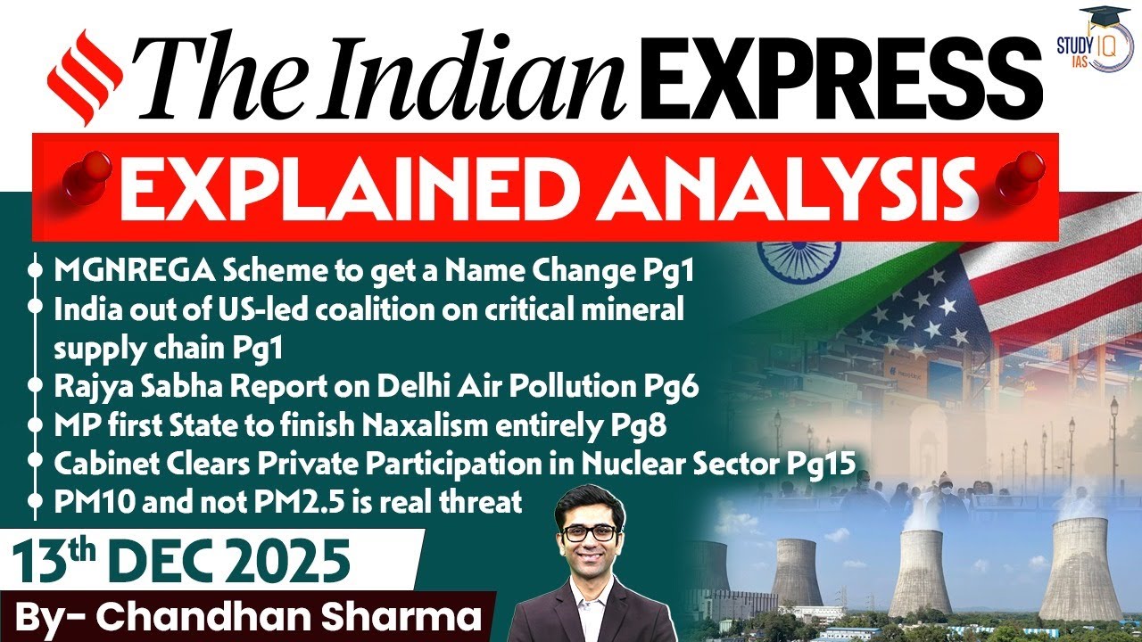 Indian Express Analysis | 13th December 2025 | The Indian Express Newspaper Analysis