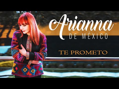 💠Arianna de México - ©Te Prometo (Vídeo Oficial)
