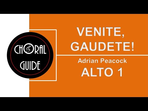 Venite Gaudete! - ALTO 1 | Adrian Peacock
