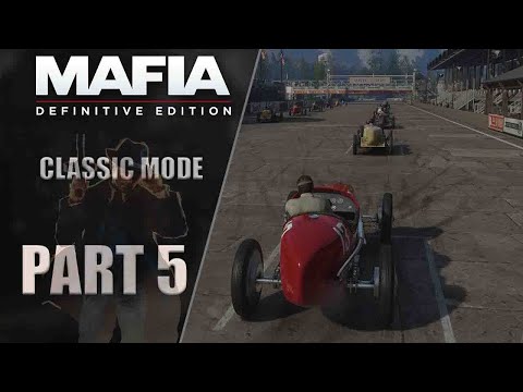 Mafia: Definitive Edition (Remake) Preview | Walkthrough | Classic Mode | Part 5 "Fair play"