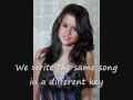 One and the Same (w/ lyrics) - Selena Gomez and ...