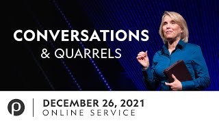 Conversations &amp; Quarrels | Sandra Ryan | 12.26.21