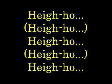 Heigh Ho   lyrics