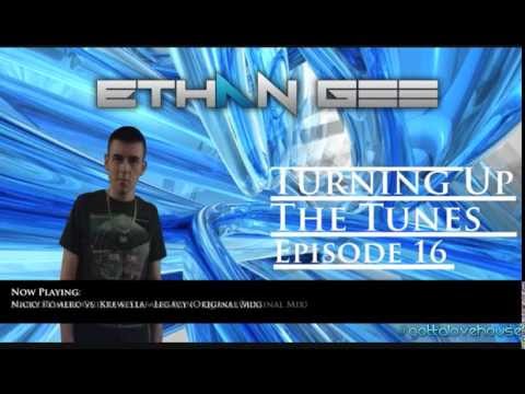 Ethan Gee - Turning Up The Tunes Episode 16