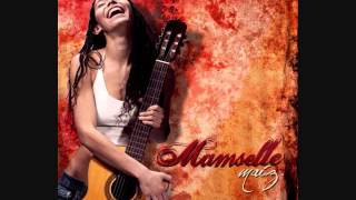 Mamselle Ruiz - La tala