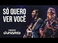 Só Quero Ver Você There Is Only One Laura Souguellis Rodolfo Abrantes DVD FornalhaOficial
