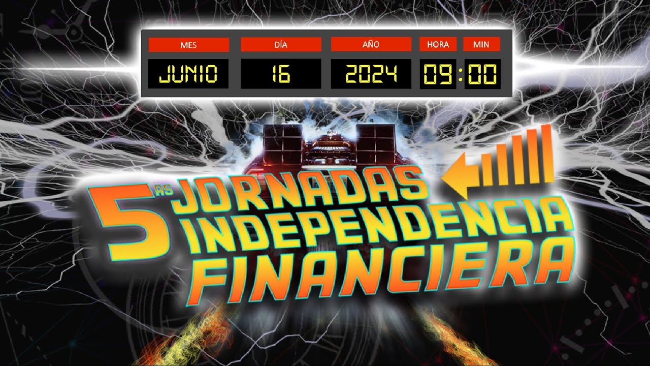 5ªs Jornadas de Independencia Financiera (jornada 2) - Valencia 2024