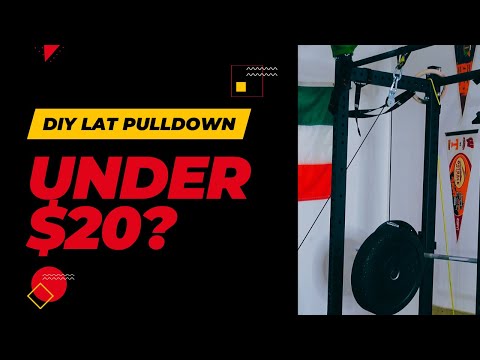 DIY Lat Pulldown For Under $20?