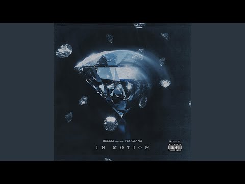 In Motion (feat. Foogiano)