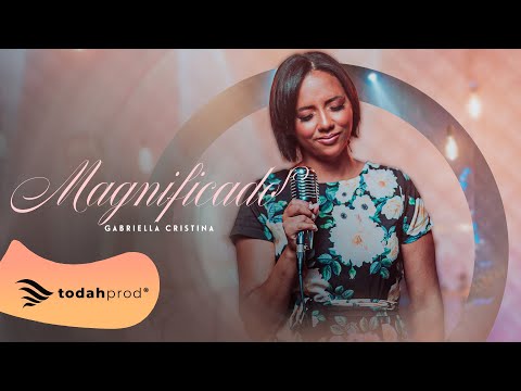Gabriella Cristina | Magnificado [Clipe Oficial]
