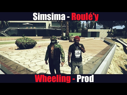 Simsima - Roulé'y  By [Wheeling Prod]   (gtav)