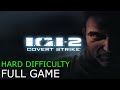 I G I 2 Covert Strike Full Gameplay Walkthrough On Hard Difficulty