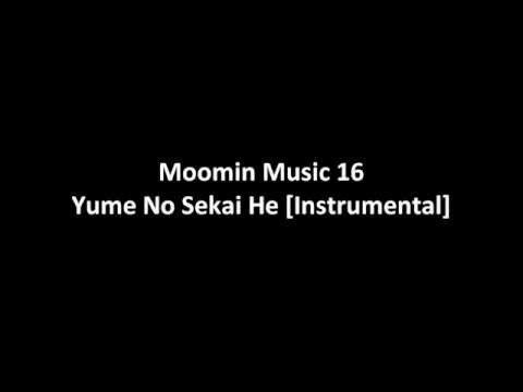 Moomin Music 16 - Yume No Sekai He [Instrumental]