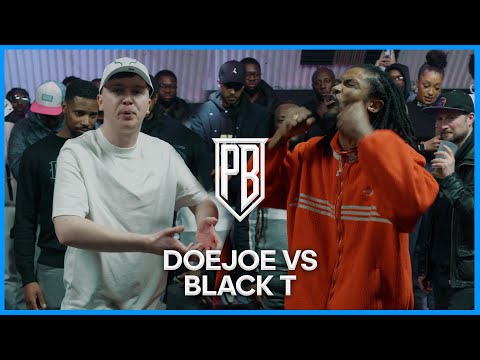 Black T vs DoeJoe