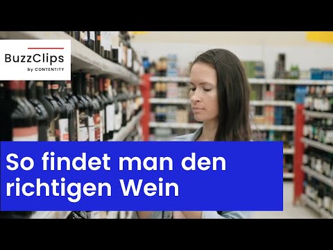 So findet man im Supermarkt den richtigen Wein