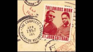 Thelonious Monk and John Coltrane Riverside Recordings 1957 "Monk's Mood"