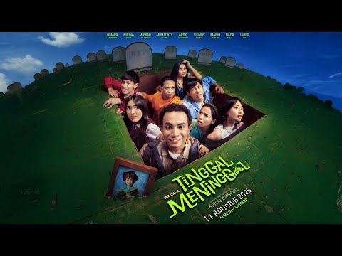 Omara Esteghlal Ngomong Sama Siapa Sih? Tinggal Meninggal Official Trailer