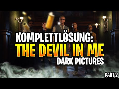 THE DEVIL IN ME Gameplay Walkthrough Part 2 FULL GAME
