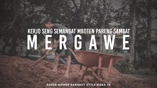 Download lagu Kerjo Sing Semangat Mboten Pareng Sambat Lirik (Mergawe Cover Dieka yk) mp3 Download lagu Kerjo Sing Semangat Mboten Pareng Sambat Lirik (Mergawe Cover Dieka yk) mp3
