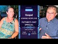 #13 - Gospel Lounge Hour | June 15-22, 2025 - Father's Day Special