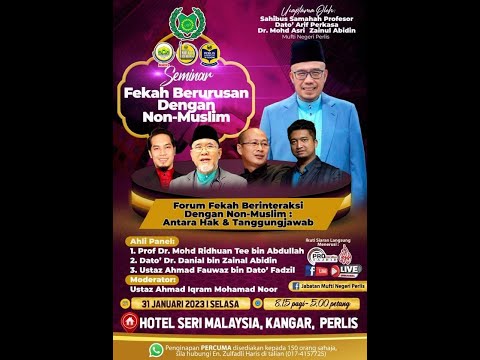 Forum Fekah Berurusan Dengan Non - Muslim: Antara Hak & Tanggungjawab