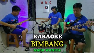 Download lagu BIMBANG KARAOKE NADA WANITA ELVY SUKAESIH mp3