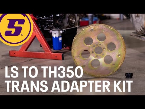 How to Install a LS to TH350 Transmission Adapter Kit