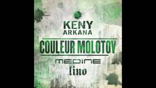 Keny Arkana   Couleur Molotov feat Lino et Médine