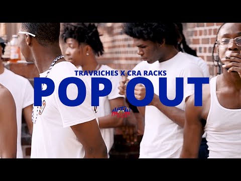 TravRiches X Cra Racks -  Popout | Dir. By @HaitianPicasso