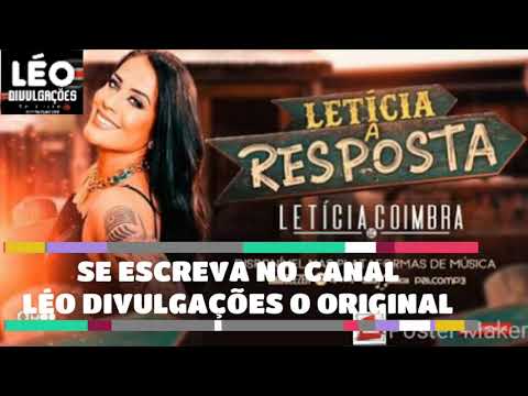 RESPOSTA DA LETÍCIA _ LETÍCIA COIMBRA _ MÚSICA NOVA