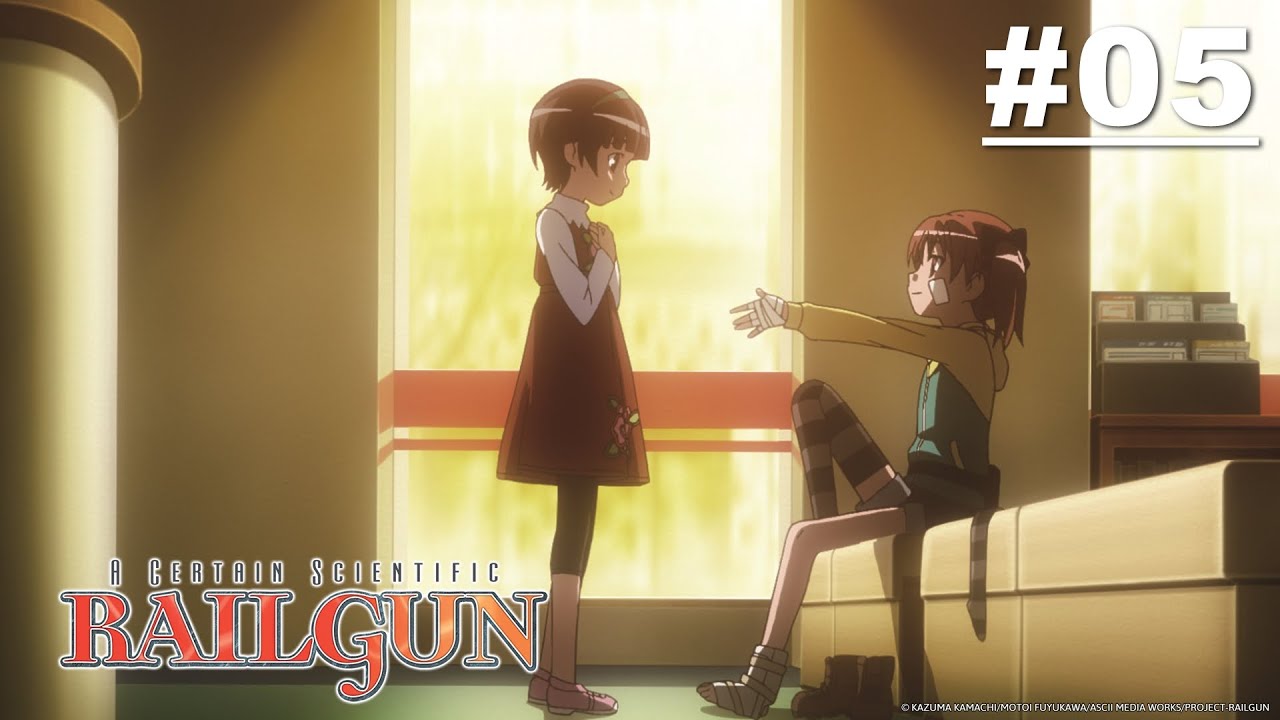 A Certain Scientific Railgun - Episode 05 (S1E05) [English Sub]