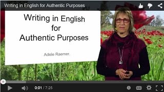 preview picture of video 'Writing in English for Authentic  Purposes'