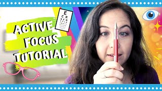 HOW TO FIND ACTIVE FOCUS | 9 Ways To Find Active Focus | Active Focus Tutorial | EndMyopia Student