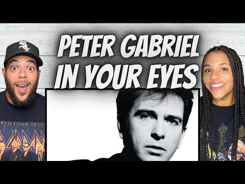 A VIBE!| FIRST TIME HEARING Peter Gabriel -  In Your Eyes REACTION