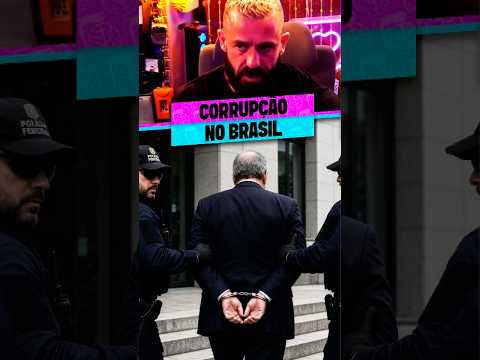 CORRUPÇÃO NO BRASIL