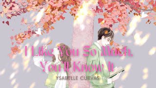 [Vietsub + Lyrics] I Like You So Much, You'll Know It  - Ysabelle Cuevas