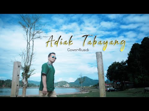 ADIAK TABAYANG - DANGDUT MINANG - COVER RUSDI