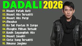 Download lagu Dadali Band Full Album Terbaik 2026 | Kumpulan Lagu Favorit & Paling Menyentuh, Disaat Aku Tersakiti mp3