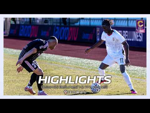 HIGHLIGHTS | Dolomiti Bellunesi 1-2 Pro Vercelli