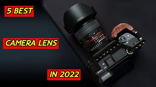 5 Best Lens for Every Type of Photography in 2022
