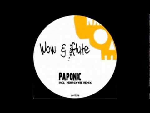 Wow & Flute - Paponic (Original Mix)