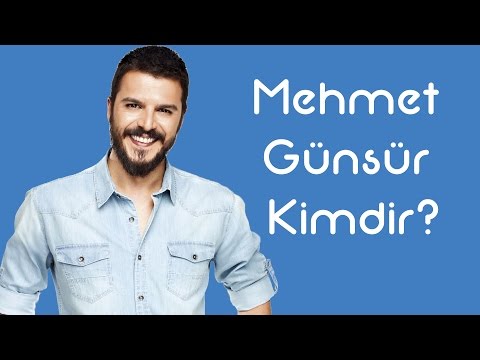 Mehmet Günsür Kimdir [KimKim] [Sesli Anlatım]