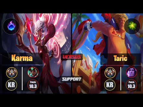 Challenger KARMA [Arcane Comet] (Support) VS  TARIC - Challenger KR Patch 10.3