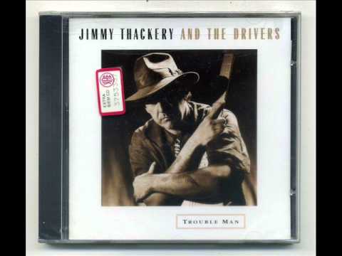Jimmy Thackery   Don't Loose Your Cool (HQ)
