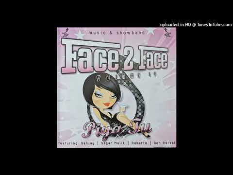 05 Ai Bonsa Wa-Mix - Roberto | Face 2 Face Vol 16 - Piya Tu